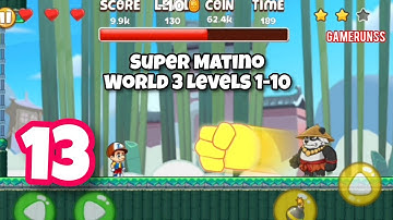 Super Matino Adventure - Gameplay Walkthrough Android Part 13 - World 3 Levels 1-10