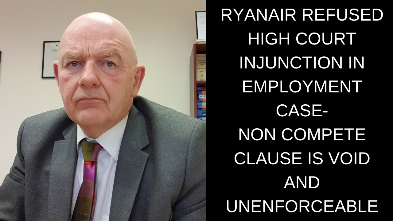 Ryanair V Peter Bellew Employment Case-High Court Finds Non Compete Clause Void - YouTube
