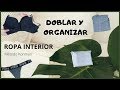 Cómo DOBLAR y ORGANIZAR la ROPA INTERIOR - Método Konmari | Caritolinda