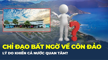 Vì sao Côn Đảo sắp được MỞ RỘNG RA BIỂN? Lý do khiến cả nước quan tâm | CafeLand