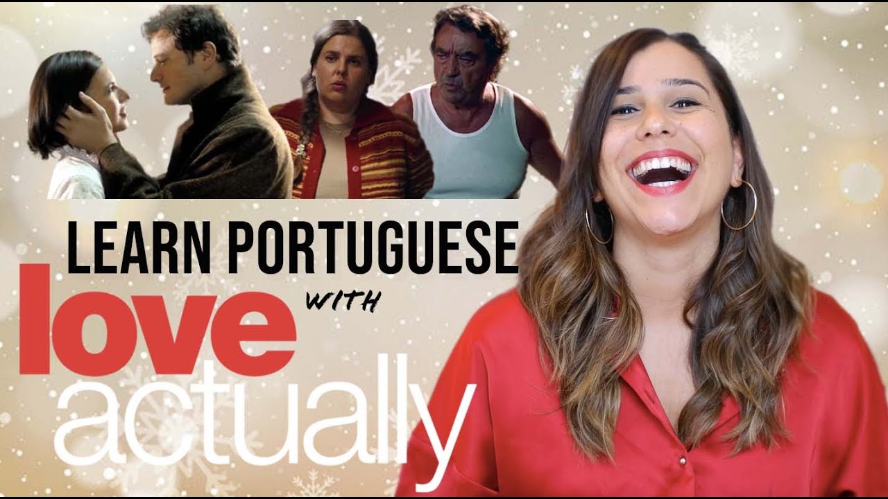 Learn Portuguese with Movies Love Actually!! [Christmas Special