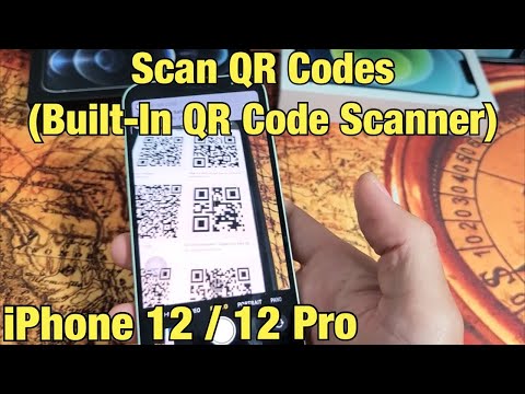 iPhone 12&rsquo;s: How to Scan QR Codes w/ Built-In QR Code Reader