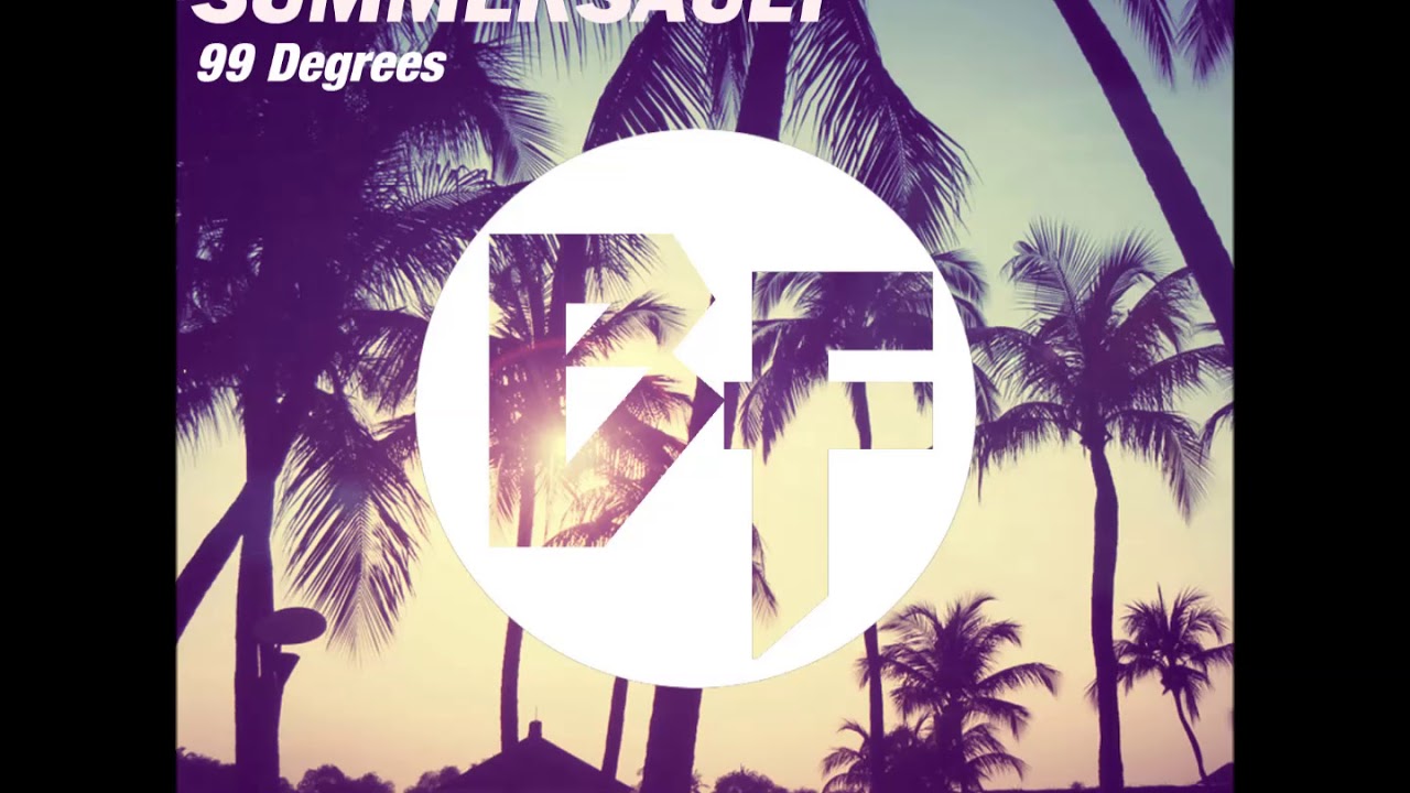Watch Mercury and Solace - 99 Degrees (Original Mix) album - Summersault on YouTube Watch Mercury and Solace - 99 Degrees (Original Mix) album - Summersault on YouTube
