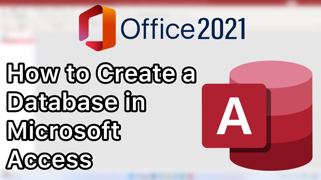 How to Create a Database in Microsoft Access - YouTube