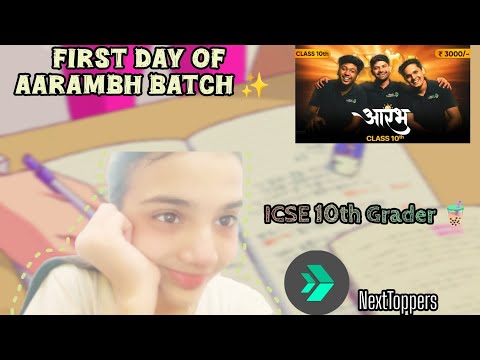 ~First Day of" AARAMBH BATCH"✨ as an ICSE 10th Grader 🧸🎀|🌼Study Vlog 🌼