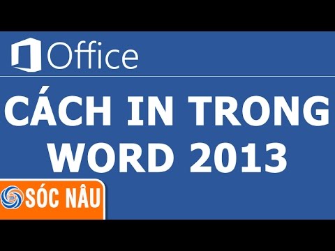 บทเรียนออนไลน์ word 2013  New Update  Cách in trong Word 2013 cơ bản