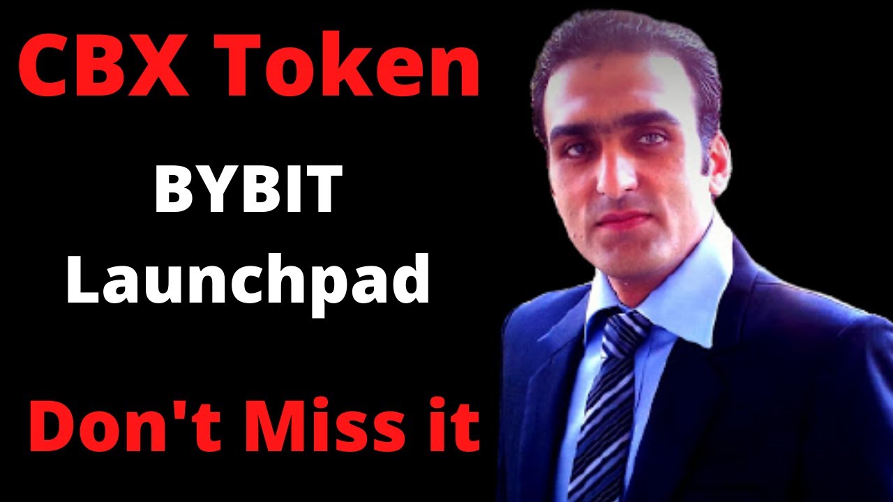 ByBit Launchpad # CBX Token- Don't forget to Commit your ByBit Tokens ...