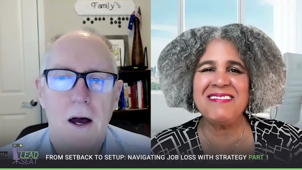 Episode 18 Part 1 From Setback to Setup: Navigating Job Loss with Strategy