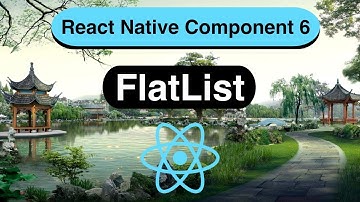 FlatList Component Made Easy with React Native [In 14 Minutes] - 2022