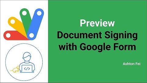 [Preview] Sign Docs on Google Drive via Google Forms & Apps Script