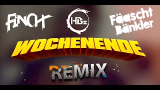 Hbz  x Finch x  Fäascht Bänkler - Hoch die Hände Wochenende (HEUFRESSER REMIX) Resimi