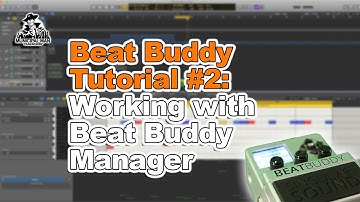 Beat Buddy Tutorial #2 - Working with Beat Buddy Manager