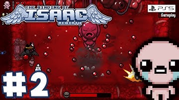 The Binding of Isaac: Rebirth - Gameplay Walkthrough No Commentary - Part 2 (PS5)