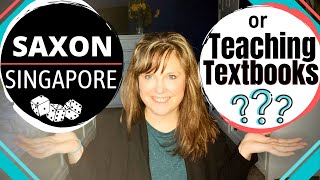 SINGAPORE MATH vs SAXON vs TEACHING TEXTBOOKS\\WHICH IS THE BEST?  homeschool math comparison review