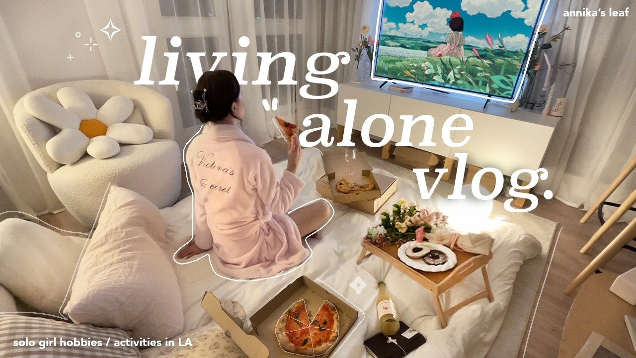 living alone & filling my own cup☆°˖ being single in your 20s is underrated, solo date ideas, vlog