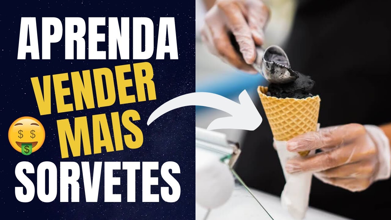 5 DICAS SIMPLES de Como VENDER MAIS SORVETES e GANHAR DINHEIRO