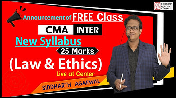 CMA Inter Law Free Class 25 marks | Live at Center | Siddharth Agarwal