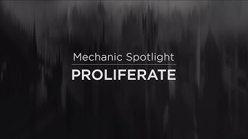 War of the Spark - Mechanic Spotlight: Proliferate | Magic