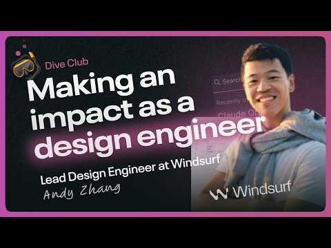 Andy Zhang - From early Figma to design engineer at Windsurf