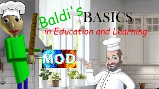 Baldi's Basics Chef Mod