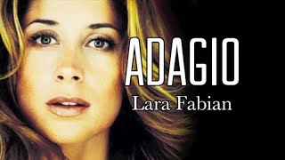 Adagio (Lara Fabian) - Ададжо [русский перевод]