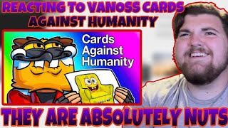 REACTING to VANOSS-CARDS AGAINST HUMANITY GOING TO HELL USING ONLY PICTURES- THEIR NUTS