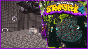 FTB Stoneblock 4 - Ep 30 - Behold My Balls!
