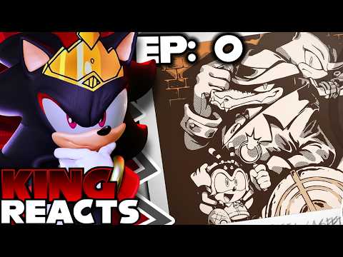 King Shadow REACTS To The Chaotix Casefiles | Episode 0