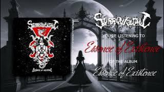 SORROWSIGHT - Essence of Existence (Full album stream) Death-Doom Metal / Gothic Metal