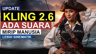 GILA! Kling 2.6 Bikin Video & Suara Otomatis! hanya dengan satu klik saja