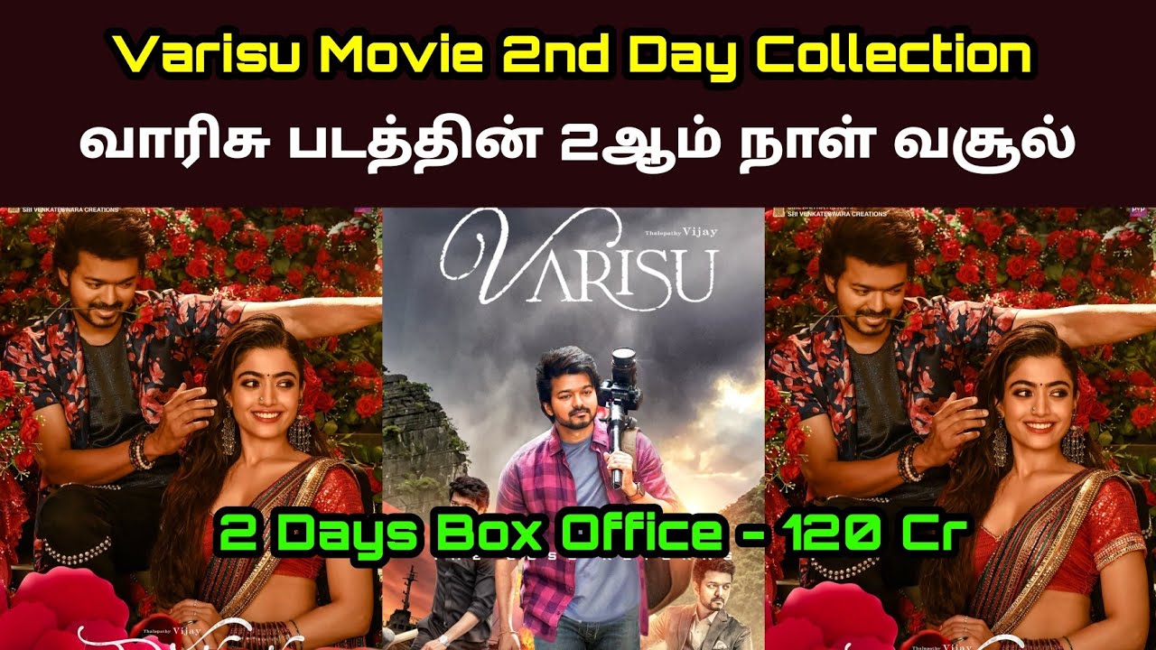 Varisu Movie 2nd Day Box Office  Collection[ Varisu Second Day Box office ] Worldwide Day 2 - Vijay