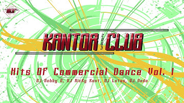 HITS OF COMMERCIAL DANCE VOL. 1 - [KANTOR HOUSE MUSIC 2003]
