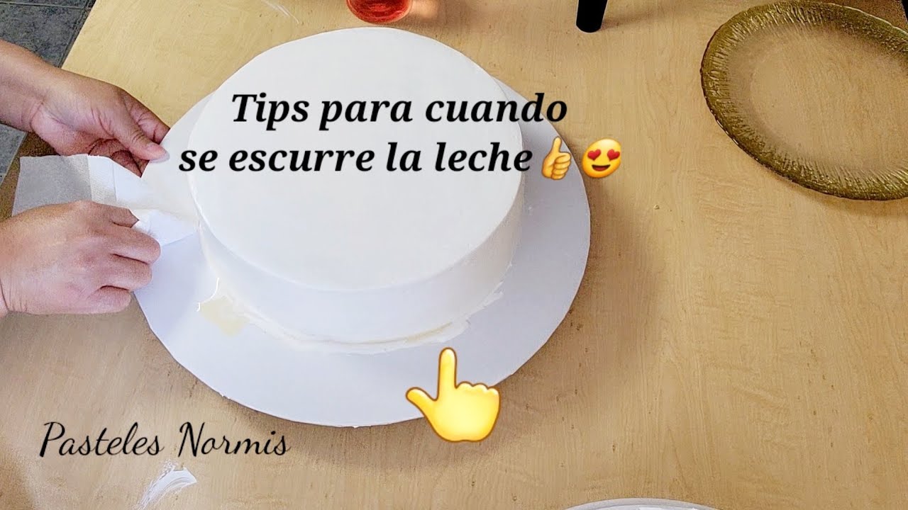 Tips para para embetunar pastel 3 leches y que no se escurra