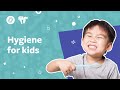 Personal Hygiene Practices and Benefits