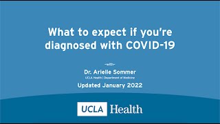 What to expect if you're diagnosed with COVID-19