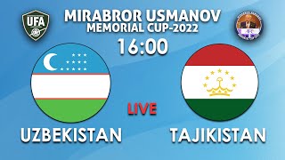 Uzbekistan vs Tajikistan | Mirabror Usmanov Memorial Cup-2022 | U16 Tournament | Live