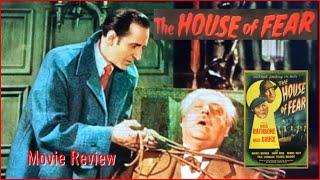 The House of Fear (1945) Sherlock Holmes REVIEW