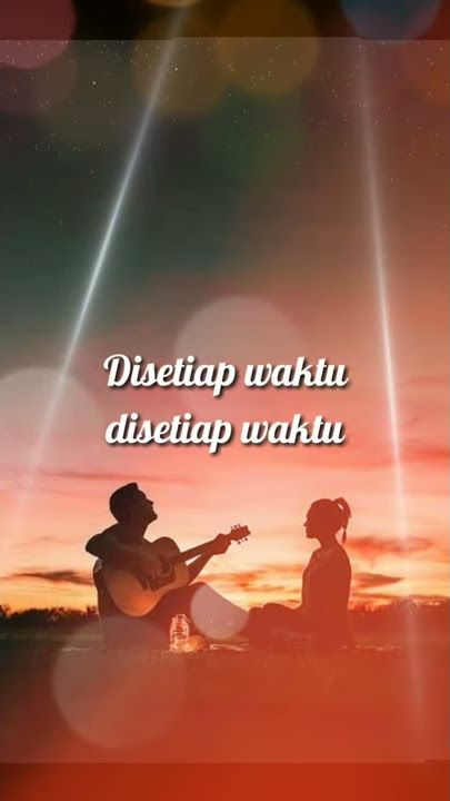 Status Wa 30detik Lagu Pilot - Sepanjang Hidupku
