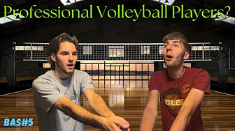 PROFESSIONAL VOLLEYBALL PLAYERS? (ft. Aiden)  - Episode 5 - The Big and Smalls Podcast