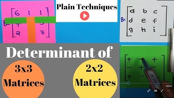Determinant of 3x3 Matrices, 2x2 Matrices