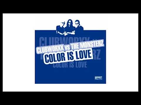 The Monsterz — Clubworxx vs The Monsterz - Color Is Love (Wheres The Funny Organ Mix)