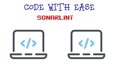 Managing code smells with sonar lint