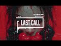 Phonk Aggressive Music No Copyright Music Last Call By Alex Productions Eternxlkz Style mp3