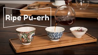HOW to brew RIPE PUERH tea  A GUIDE