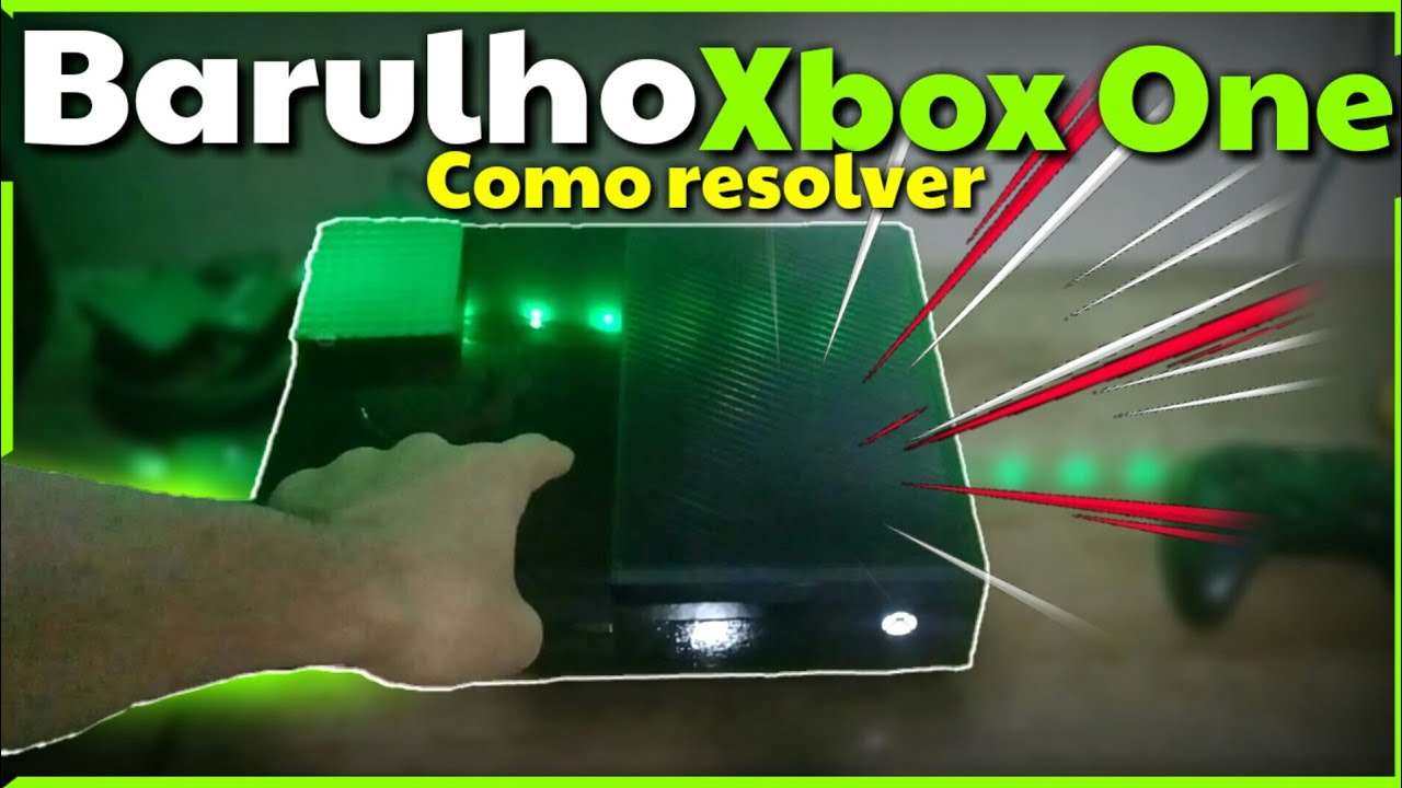 Seu Xbox One também faz esse barulho dentro dele? Aprenda como
