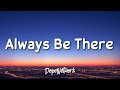 Maher Zain Always Be There Lyrics 1 Hour Version Maher Zain Always Be There Lyrics 1 Hour Version
