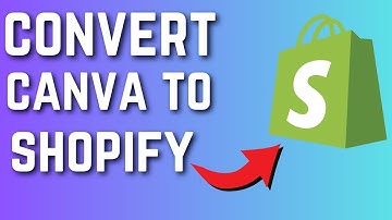 How to Convert Canva Website to Shopify (Full Tutorial)