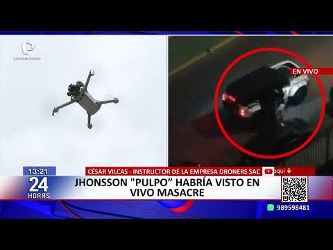 24Horas VIVO | "Jhonsson Pulpo" habría visto en vivo masacre en Trujillo