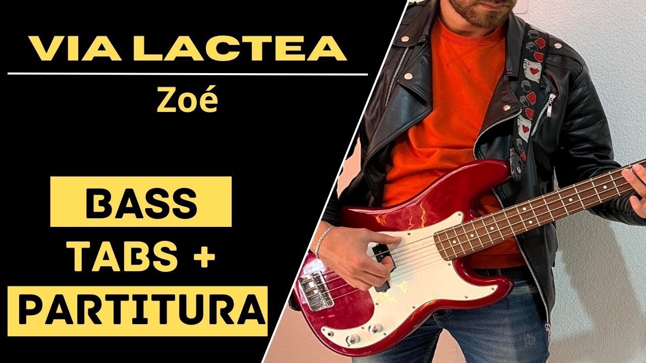 Vía Láctea Zoé Cover Bass - Tabs - Partitura