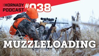 Ep. 038 - Muzzleloading